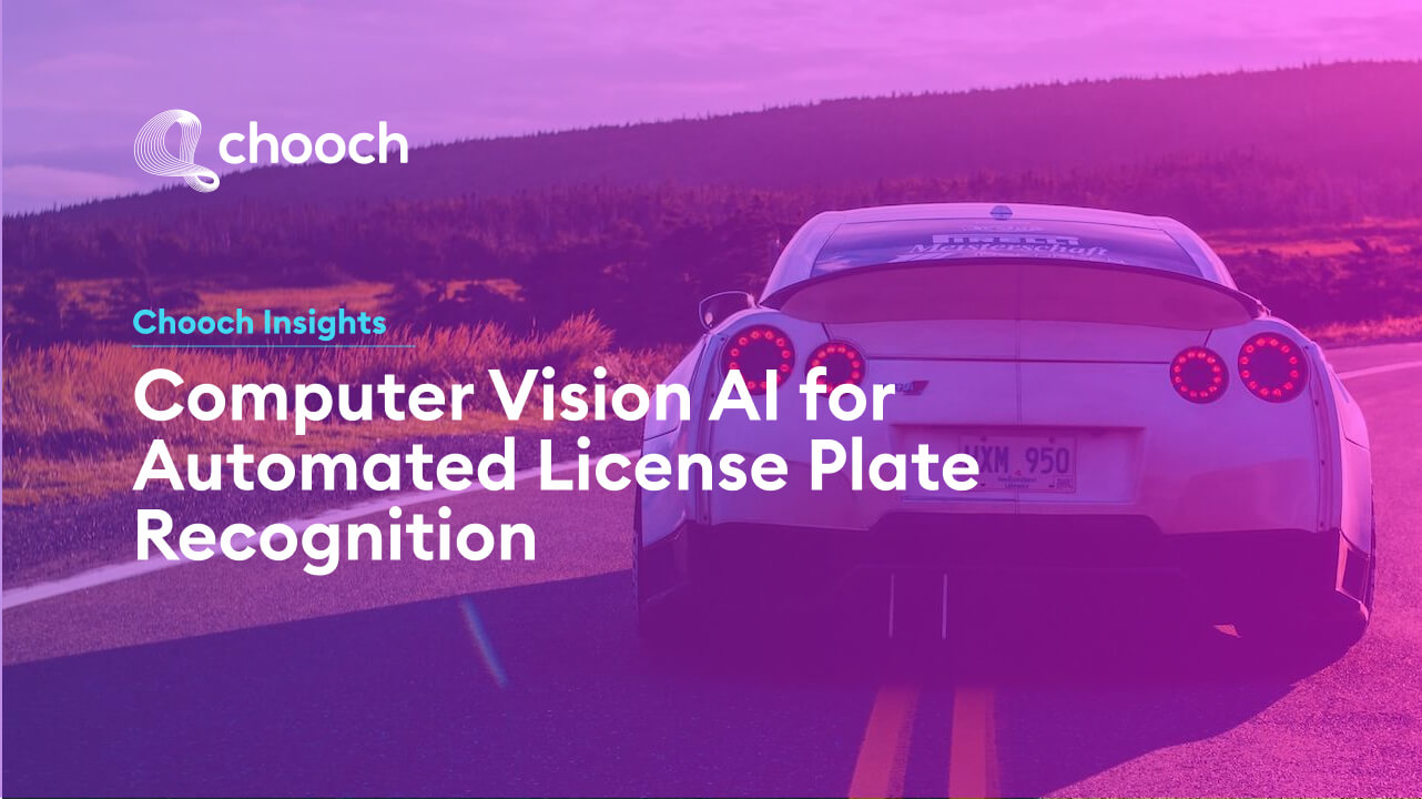 Computer Vision Ai For Automated License Plate Recognition Chooch Computer Vision Ai For Automated License Plate Recognition Chooch